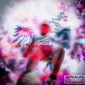 AFTERLIFE (Explicit)