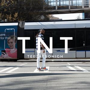 TNT (feat. Flame Made That Beat) (Explicit)