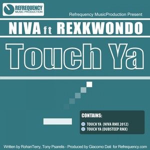 Touch Ya (Niva Remix)