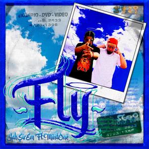 Fly (feat. Yahsirem & Mostone)