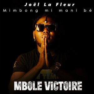 Mbole Victoire (Mimbong mi mani bé)