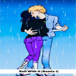 Roll With It (Lavonz Remix I)