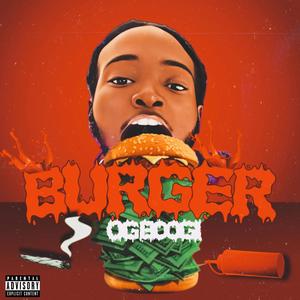 Burger (Explicit)