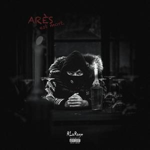 Arès est mort. (Explicit)