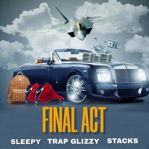 Final Act (Explicit)