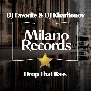 Drop That Bass (Original Mix)