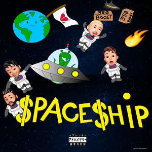 Spaceship (Explicit)