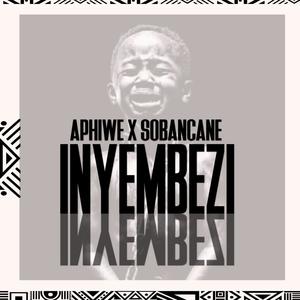 Inyembezi (feat. Sobancane)