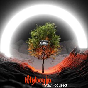 Stay Focused (Explicit)