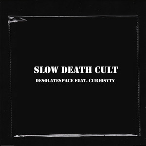 Slow death cult