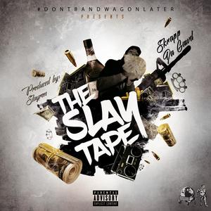 The Slay Tape (Explicit)