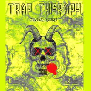 Trap Therapy 2.0 (Explicit)