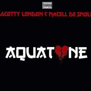 AquaTone (feat. Macell De Smoll)