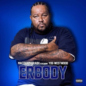 Erbody (feat. Yog Westwood) [Explicit]