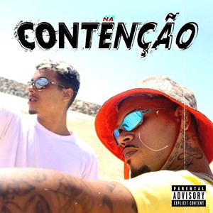 Na Contenção (Explicit)