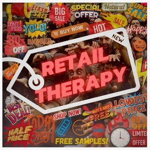 Retail Therapy (BLACK FRIDAY, The Musical!) [Explicit]