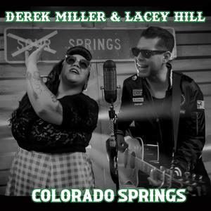 Colorado Springs (feat. Lacey Hill) [Explicit]