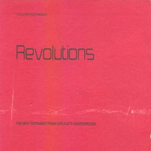 Revolutions (The New Testament from Chicago's Underground)