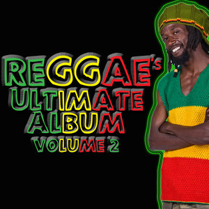 Reggae's Ultimate Album Volume 2