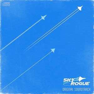 Sky Rogue (Original Game Soundtrack)