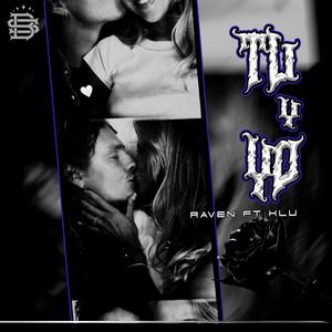 Tu y Yo (Trap) (Explicit)