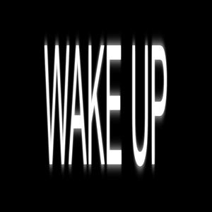 WAKE UP (Explicit)