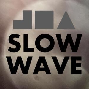 Slow Wave