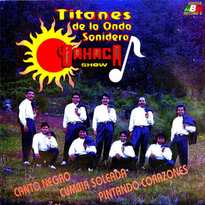 Titanes De La Onda Sonidera