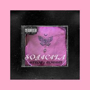 Solicita(feat. Nowhit & Ktroy) (Explicit)