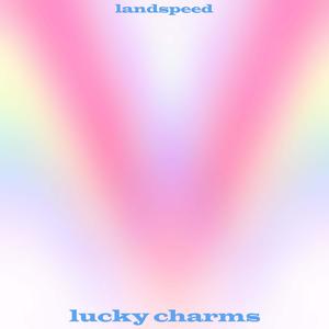 lucky charms (Explicit)