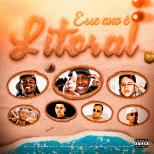 Esse Ano É Litoral (Explicit)