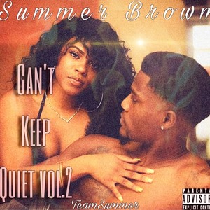 Can't Keep Quiet, Vol. 2 (Explicit)