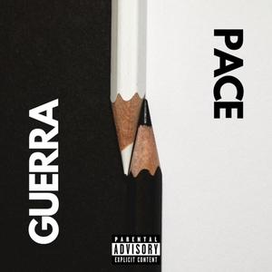 Guerra E Pace (feat. GVN)