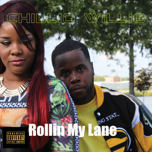 Rollin My Lane (Explicit)