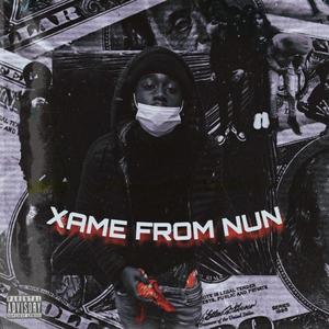 Xame from nun (Explicit)