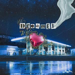 HOLLYWOOD DREAMER (Explicit)