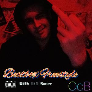 Beatbox (Freestyle) (Explicit)