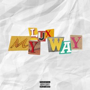 My Way (Explicit)