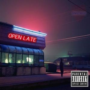 Open Late EP (Explicit)