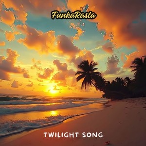 Twilight Song