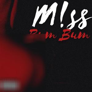 M!ss BumBum (Explicit)