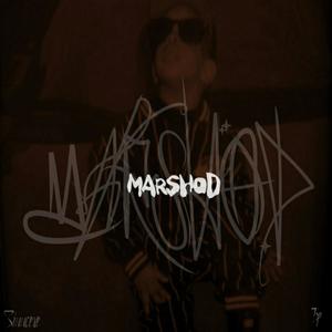 Marshod (Explicit)