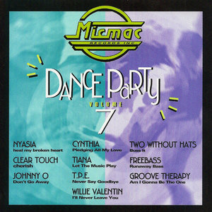 Micmac Dance Party volume 7 - mixed by DJ Mickey Garcia