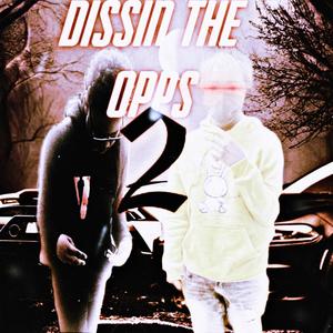 Dissing the opps 2 (feat. Eli Blixxy) [Explicit]