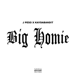 Big Homie (Explicit)