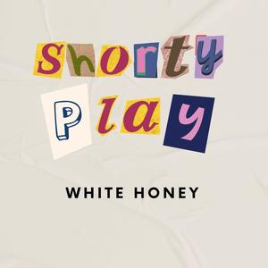 Shorty Play (Explicit)