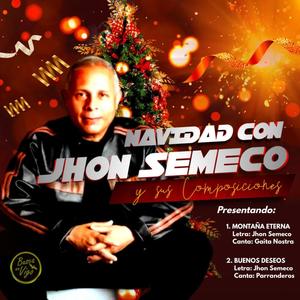 Navidad con Jhon Semeco y sus composiciones