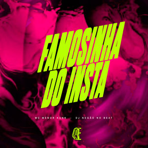 FAMOSINHA DO INSTA (Explicit)