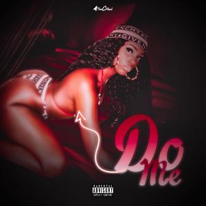 Do Me (Explicit)