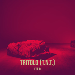 Tritolo (T.N.T.) [Explicit]